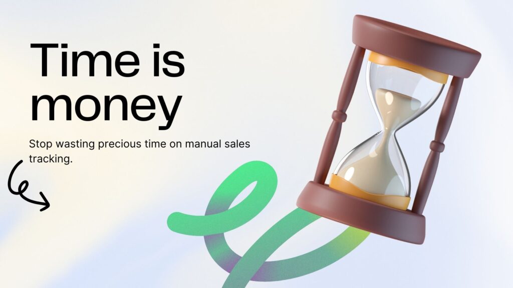 Time is Money: Save Hours Each Week Tracking Sales with Bigmerchant